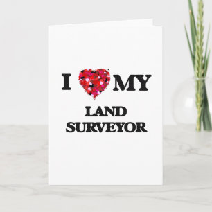 Tarjeta Me encanta mi Land Surveyor