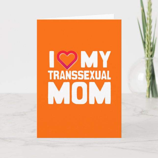 TARJETA ME ENCANTA MI MADRE TRANSSEXUAL (Anverso)