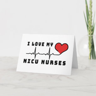Tarjeta Me encanta mi NICU Enfermeras latir al corazón
