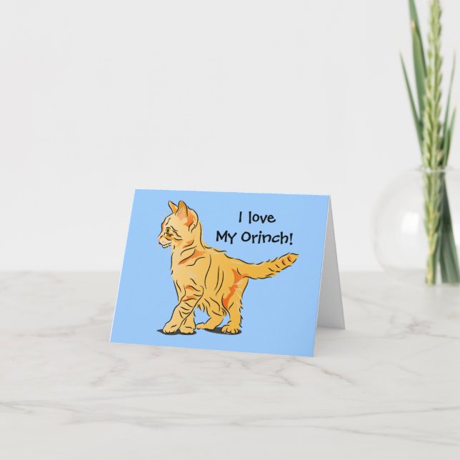 Tarjeta ¡Me Encanta Mi Orinch! Ilustracion Tabby Kitten (Anverso)