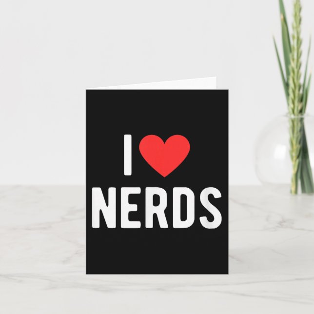 Tarjeta Me Encanta Nerds Funny Geeky Grafal Corazón Nerd (Anverso)