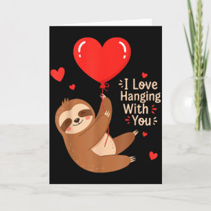 Tarjeta Me encanta pasar el día contigo Sloth San Valentín