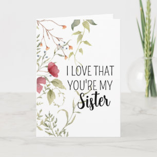 Tarjeta Me encanta que seas mi hermana Estética floral