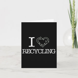 Tarjeta Me encanta reciclar la ciencia del Día de la Tierr