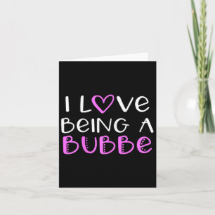 Tarjeta Me encanta ser una Bubbe linda genial