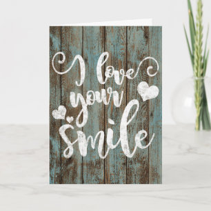 Tarjeta Me encanta tu sonrisa Rustica de la tipografía de