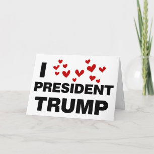 Tarjeta Me encantan los corazones del presidente Trump