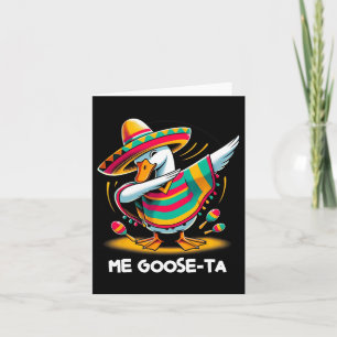Tarjeta Me Goose Ta Cinco De Mayo Funny Pu Mexicano Españo