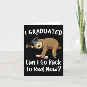 Tarjeta Me Gradué ¿Puedo Volver A La Cama Ahora Graduada G