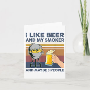 Tarjeta Me Gusta La Cerveza Y Mi Fumador Y Quizá 3 Persona