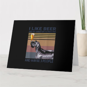 Tarjeta me gusta la cerveza y mi schnauzer miniatura