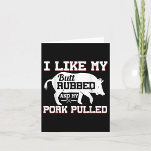 Tarjeta Me Gusta Mi Butt Rubbed Gracioso Grilling Bbq Meat