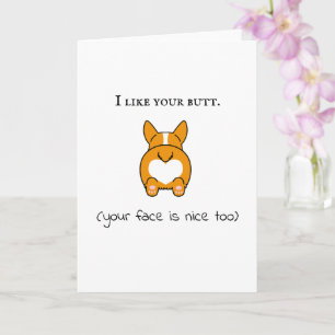 Tarjeta me gusta tu trasero tu cara también es bonita corg
