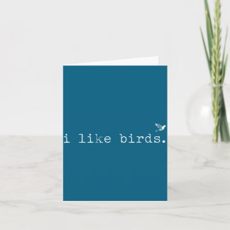 Tarjeta Me gustan las aves divertido minimalista Observaci