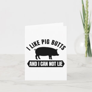 Tarjeta Me Gustan Las Bocas De Cerdo Y No Puedo Mentir Div