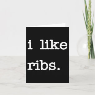 Tarjeta Me Gustan Las Costillas... ...Me Encantan Las Parr
