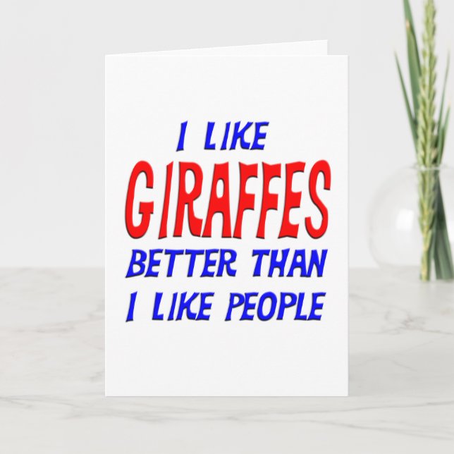 Tarjeta Me Gustan Las jirafas Mejor Que La Gente Saludando (Anverso)