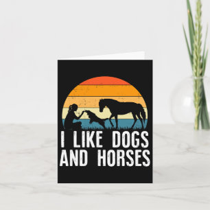 Tarjeta Me Gustan Los Perros Y Los Caballos Que Montan Hij