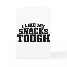 Me gustan mis snacks duros divertido dicho de ceci