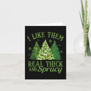 Tarjeta Me Gustan Realmente Gruesos y Divertidos de Navida