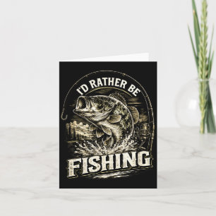 Tarjeta Me gustaría estar pescando pescador papá día del p