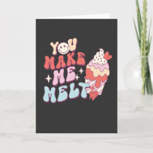 Me Haces Melt - Funny Crema De Hielo Día de San Va