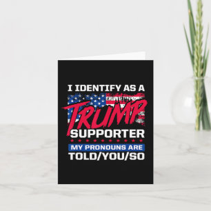 Tarjeta Me Identifico Como Un Partidario De Trump Que Mis
