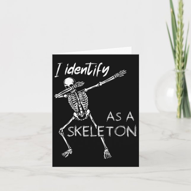 Tarjeta Me Identifico Como Un Skeleton Funny Halloween (Anverso)