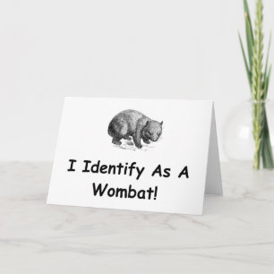 Tarjeta ¡Me Identifico Como Un Wombat!