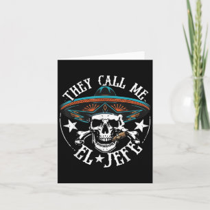 Tarjeta Me Llaman El Jefe Del Azúcar Mexicano Cinco De