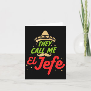 Tarjeta Me Llaman El Jefe - Regalo de Cinco De Mayo para E
