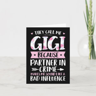 Tarjeta Me llaman Gigi porque socio en el crimen divertido