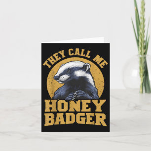 Tarjeta Me Llaman Honey Badger Divertido Humor Divertido