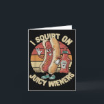 Tarjeta Me Meo En Salchichas Jugosas Meme Humor Sarcástico<br><div class="desc">Me Meo En Salchichas Jugosas Meme Humor Sarcástico Gracioso _4</div>