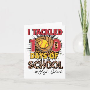 Tarjeta Me Ocupé De 100 Días De La Escuela Secundaria Soft