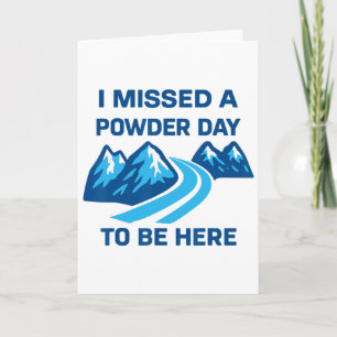 Tarjeta Me Perdí Un Día De Nieve Para Estar Aquí Dicho Div