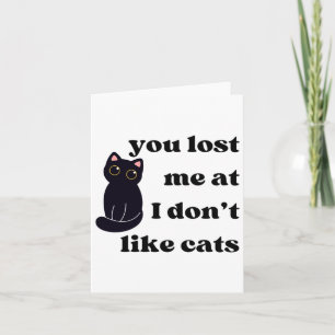 Tarjeta Me Perdiste En Que No Me Gustan Los Gatos Pegatina