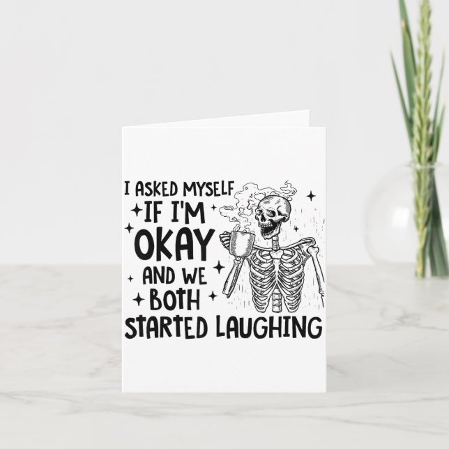 Tarjeta Me Pregunté Si Estoy Bien Y Ambos Empezamos a Reír (Anverso)