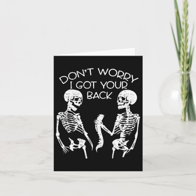 Tarjeta Me Preocupa Que Consiga Tu Skeleton De Halloween (Anverso)