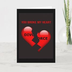 Tarjeta Me rompiste el corazón.
