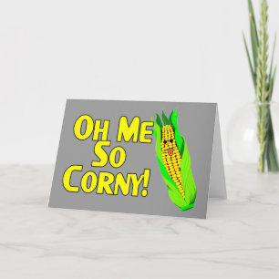 Tarjeta Me So Corny