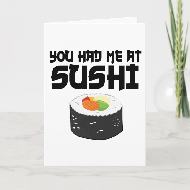 Tarjeta Me Tenías En Sushi - Comida Graciosa (Anverso)