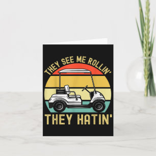 Tarjeta Me Ven Rollin, Ellos Odian El Meme Del Carro De Go