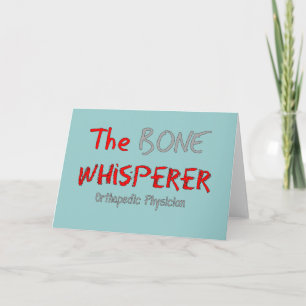 Tarjeta Médico Ortopédico "The Bone Whisperer"