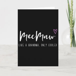 Tarjeta Meemaw como una abuela solo que más genial Día de