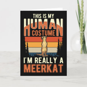 Tarjeta Meerkat Human Costume Halloween Meerkat