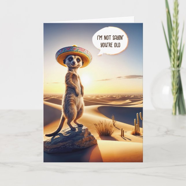 Tarjeta Meerkat se vuelve viejo humor para los cumpleaños (Anverso)