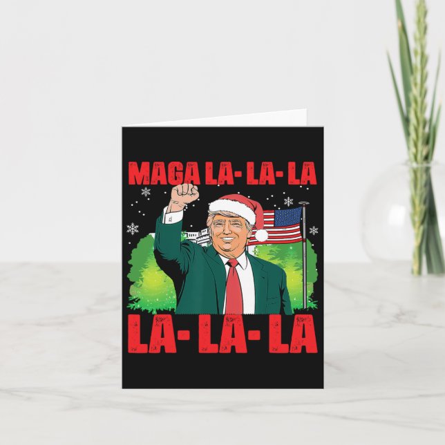Tarjeta Mega La La La Donald Trump Potus 47 Navidad Fea (Anverso)