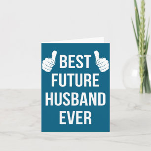 Tarjeta Mejor al futuro esposo Esposo prometido