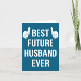 Tarjeta Mejor al futuro esposo Esposo prometido